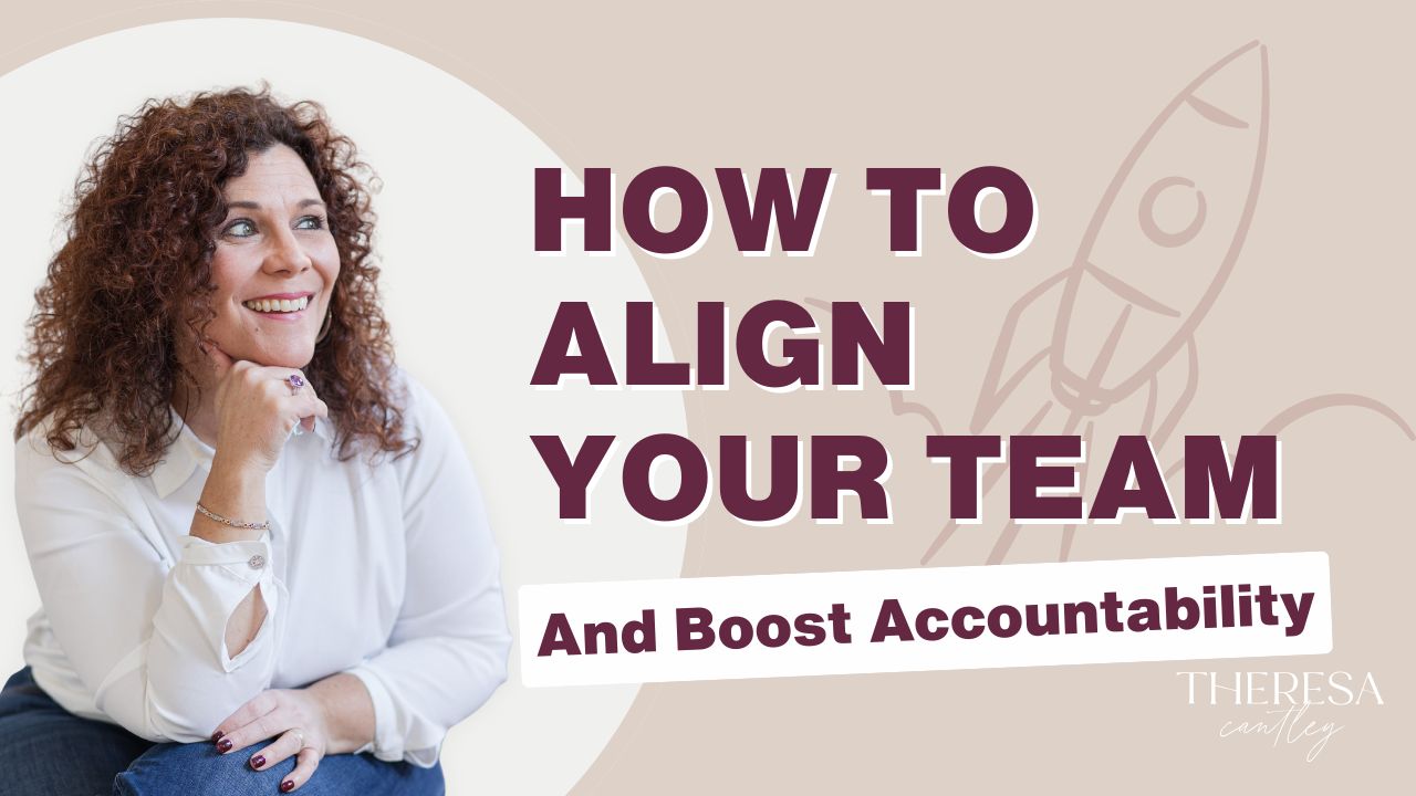 How to align your team and boost accountability